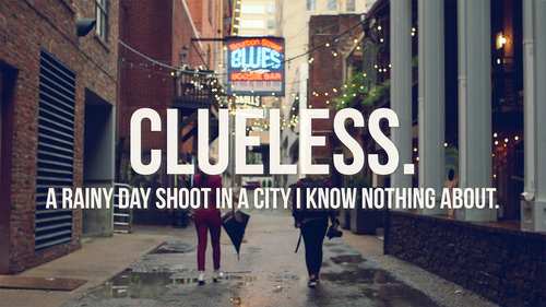 Clueless in Nashville Episode. A Rainy Day Shoot in a City I know Nothing About.